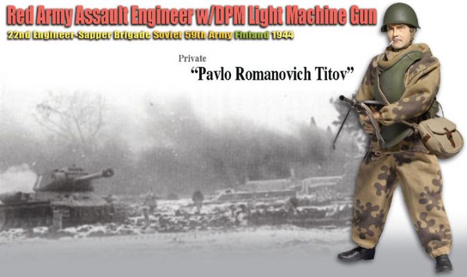 "Pavlo Romanovich Titov", Red Army Assault Engineer w/DPM Light Machine Gun, 22nd Engineer-Sapper Brigade, Soviet 59th Army, Finland 1944 (Private)