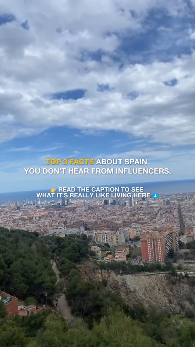 Living in Spain is amazing - but not always how you imagined