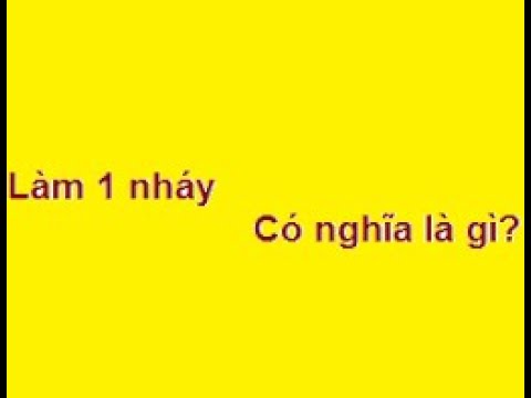 1 Nháy Là Bao Nhiêu Cái?