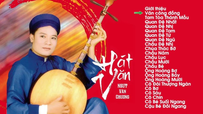 10 Bài Hát Chầu Văn Hầu Đồng Hay Nhất