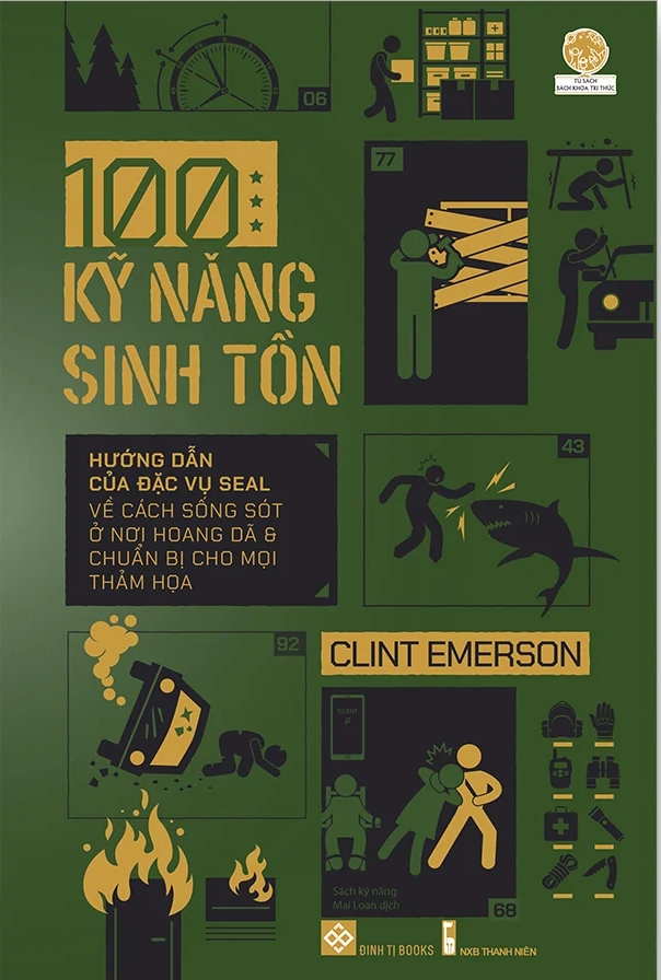 100 Kỹ Năng Sinh Tồn Cực Kỳ Hữu Ích