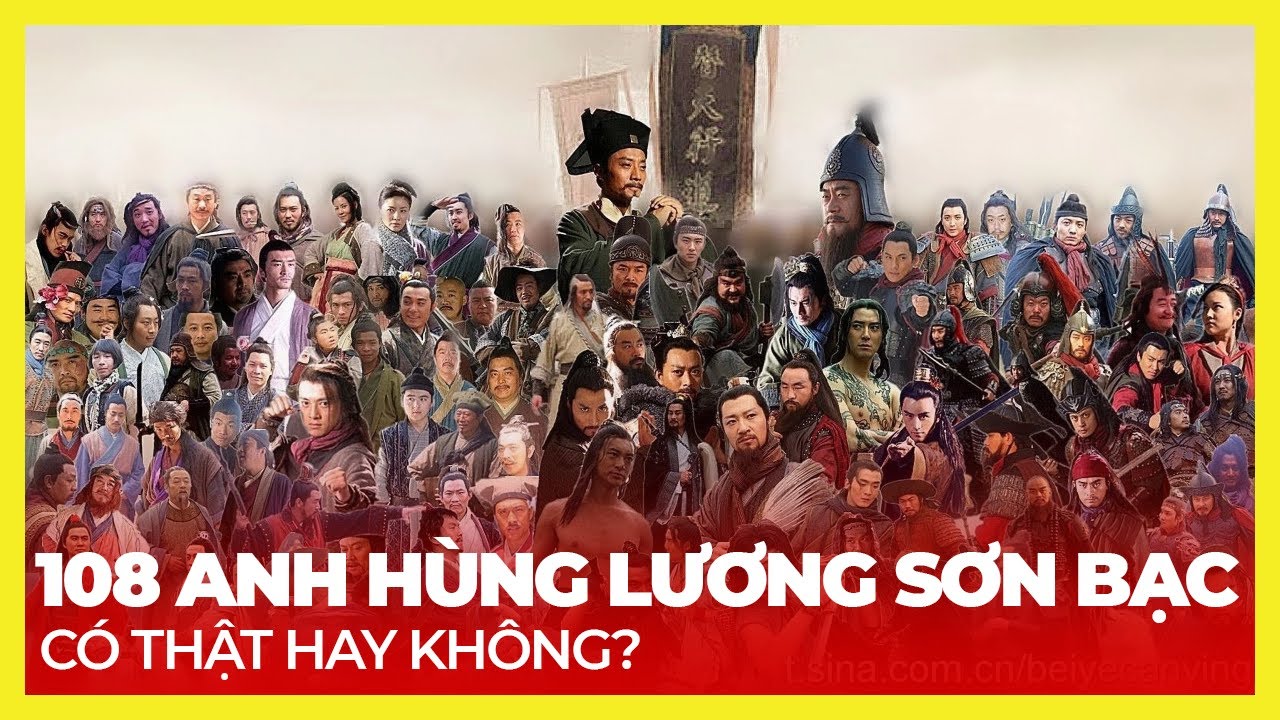 108 vị anh hùng Lương Sơn Bạc có thật không?