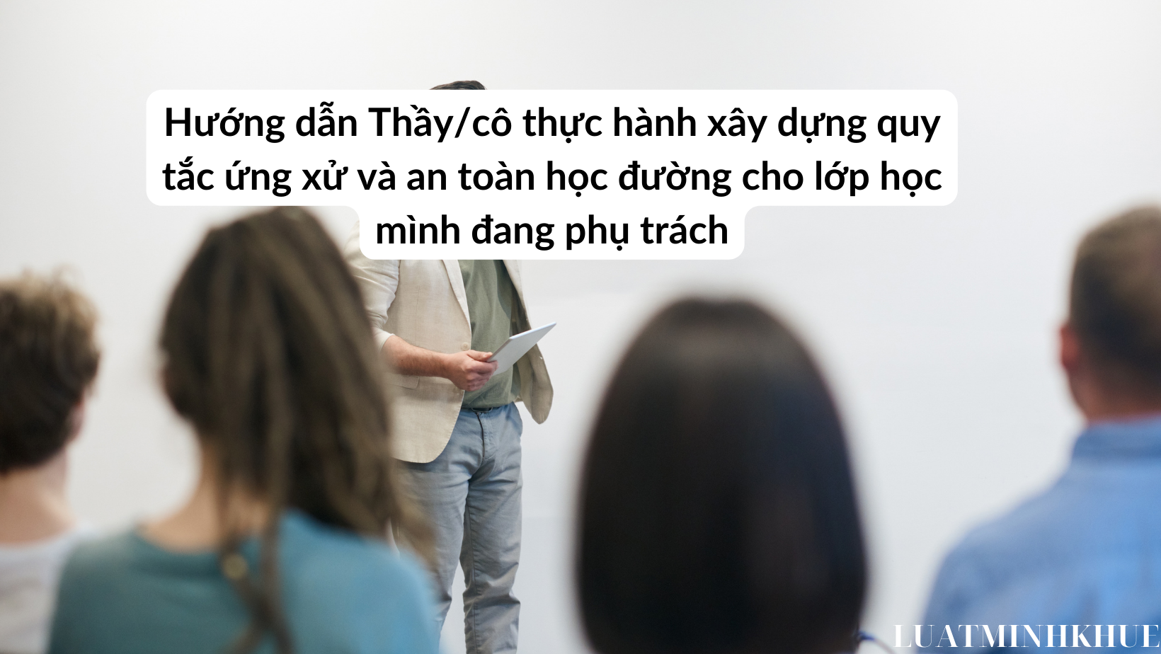 Xây dựng Quy tắc Ứng xử và An toàn Học đường Hiệu Quả cho Lớp Học Gallery 2