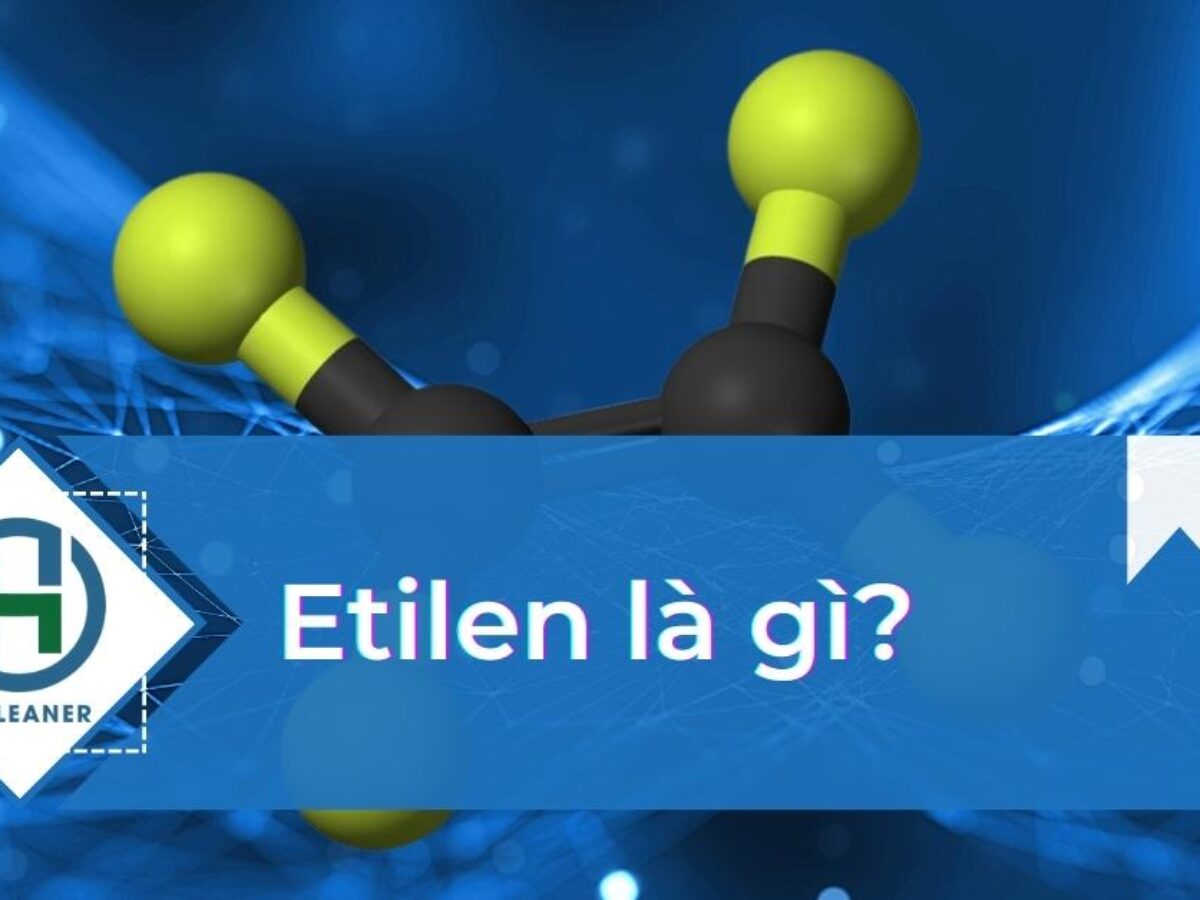 Tính chất vật lý của khí Etilen Gallery 2