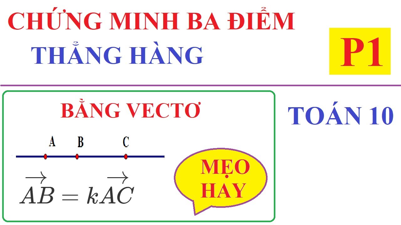 3 Vecto Thẳng Hàng