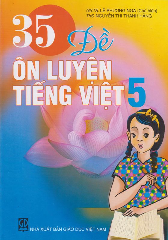 35 Đề Ôn Luyện Tiếng Việt Lớp 5
