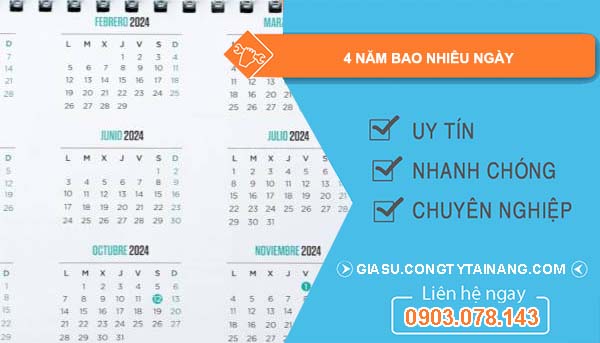 4 Năm Liên Tiếp Có Bao Nhiêu Ngày?