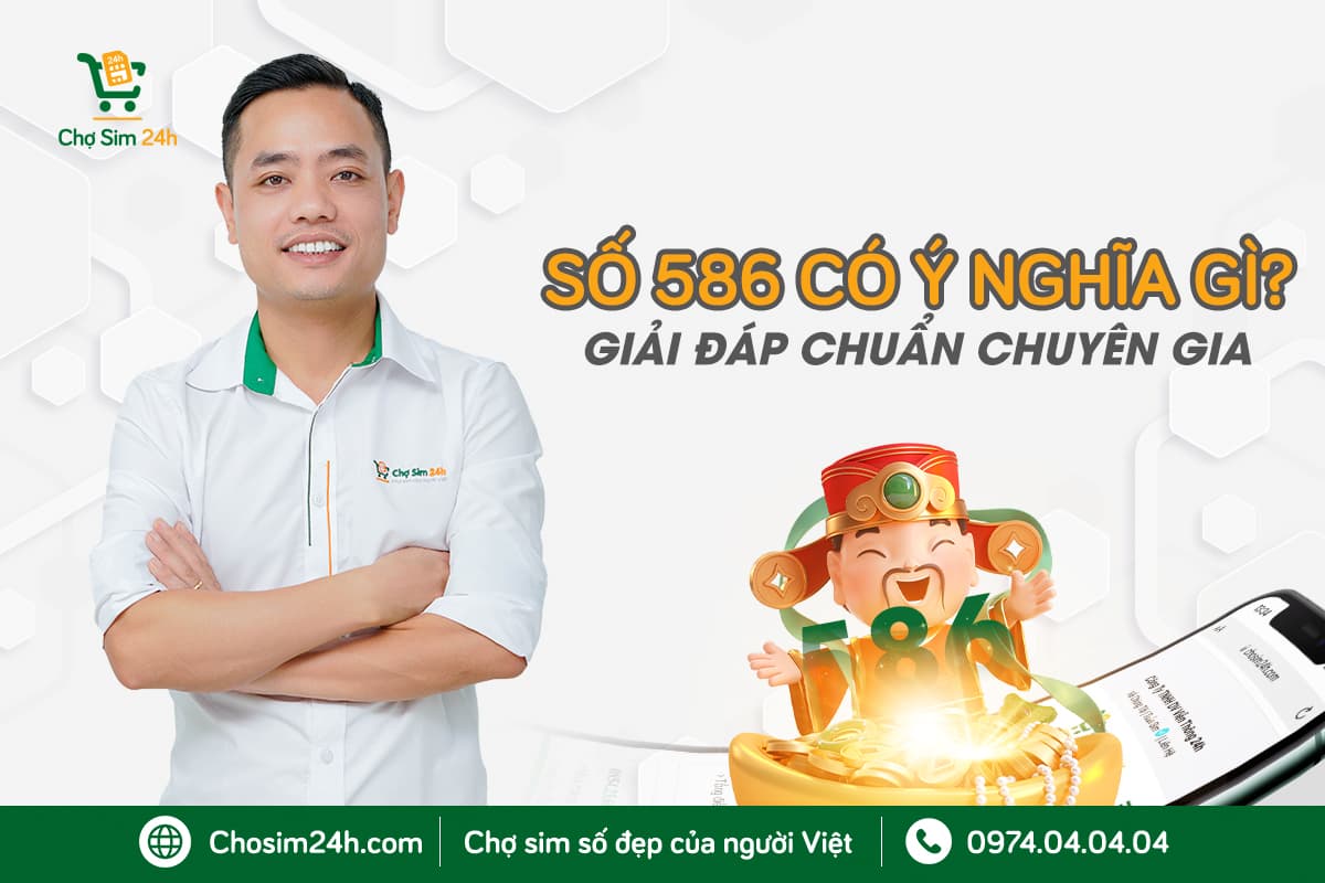 586 Có Ý Nghĩa Gì?