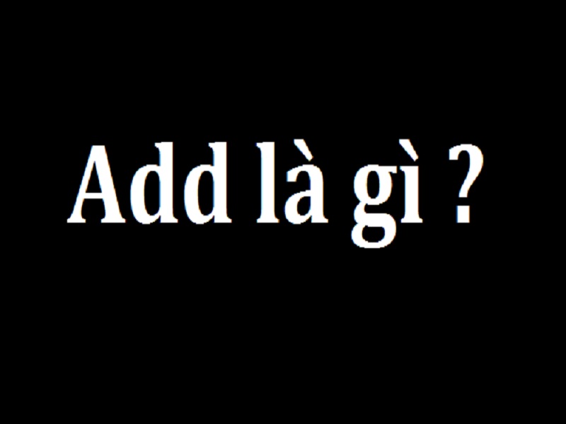 Add Zalo Là Gì?