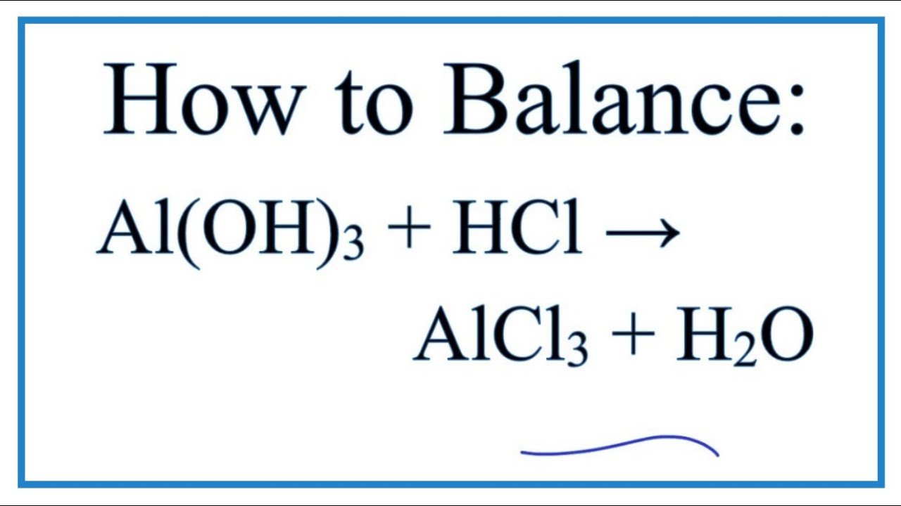 Phản ứng giữa Al(OH)3 và HCl