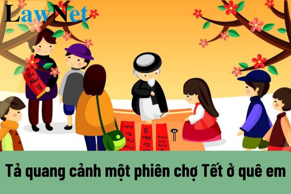 Tả cảnh chợ Tết quê em Gallery 2