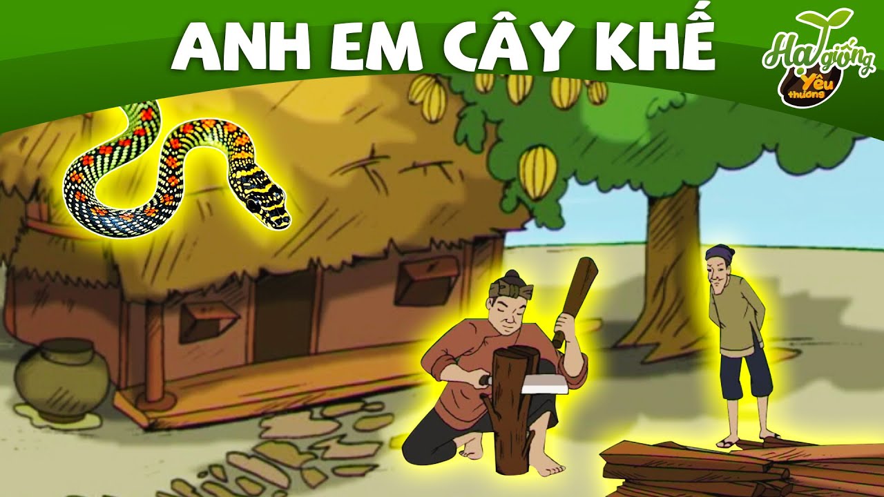 Anh Em Cây Khế Là Gì?