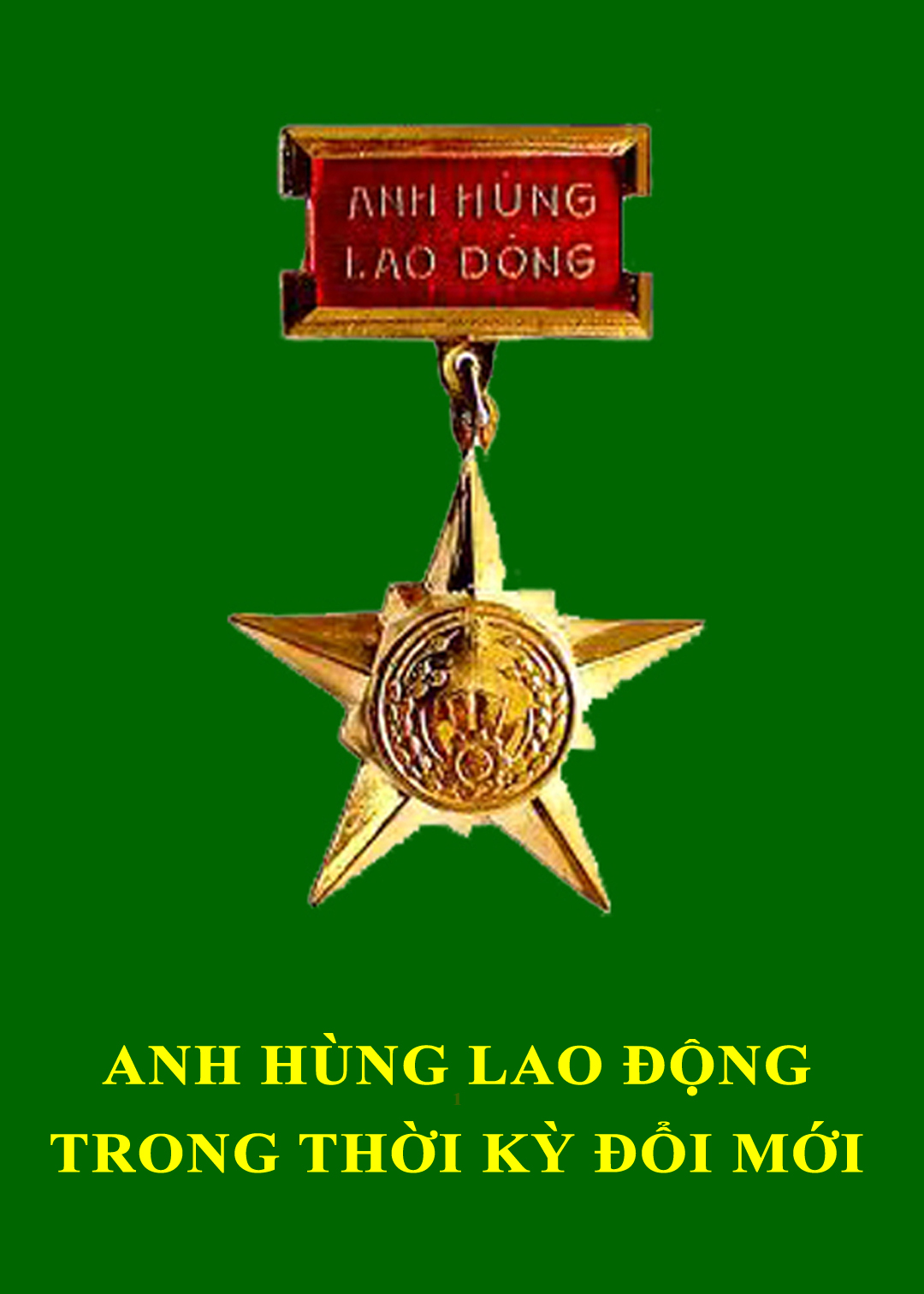 Anh hùng Lao động là gì?