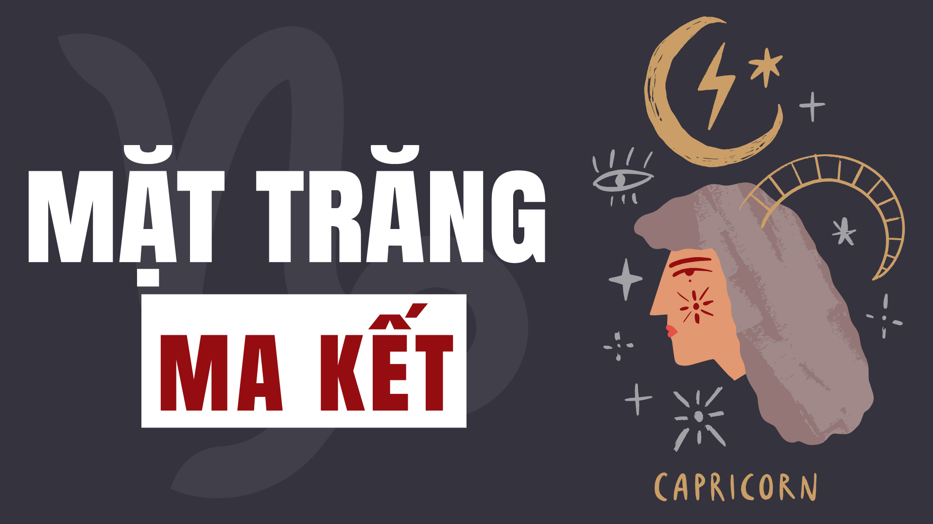 Mặt Trăng Ma Kết Gallery 2