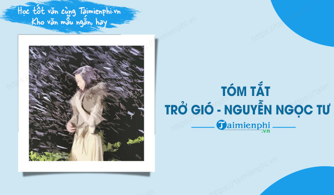 Tóm tắt Trở gió Gallery 2