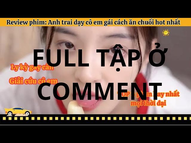 Anh Trai Dạy Hư Em Gái