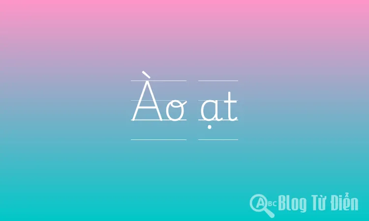 Ào ạt là gì?