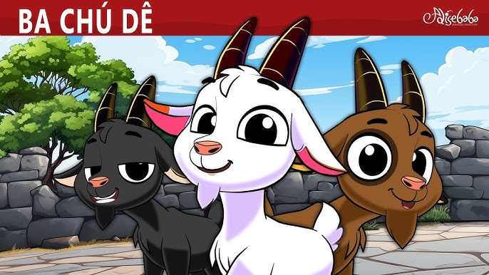 Ba Chú Dê Con