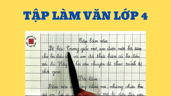 Ba Điều Ước Của Học Sinh Lớp 4