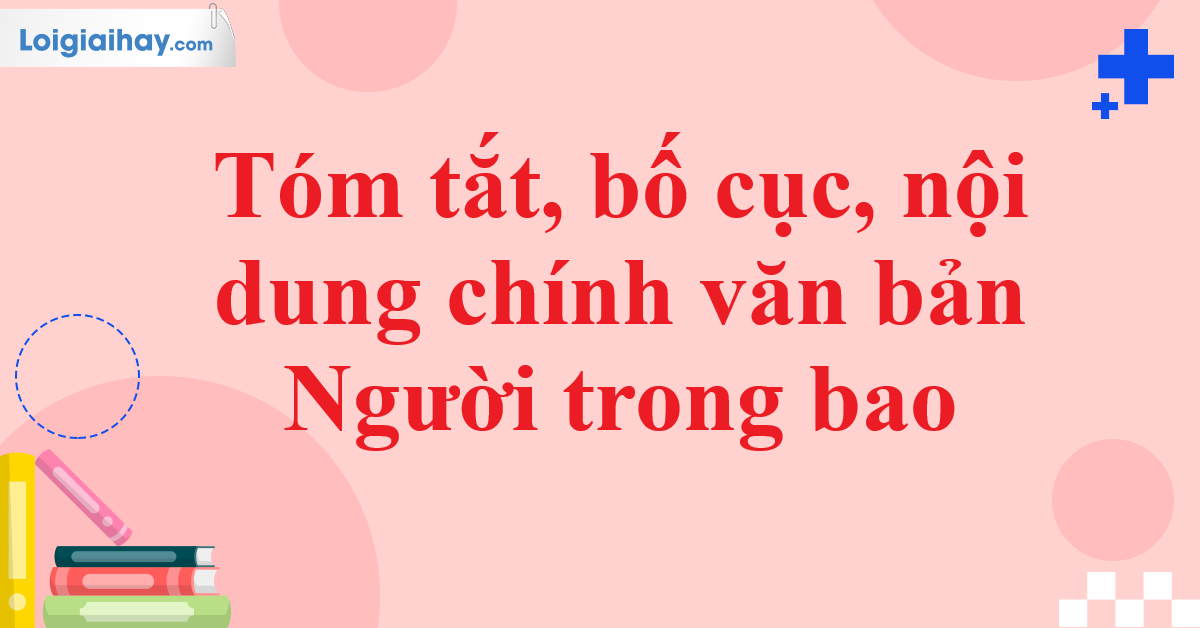 Bố cục truyện ngắn Người trong bao Gallery 1