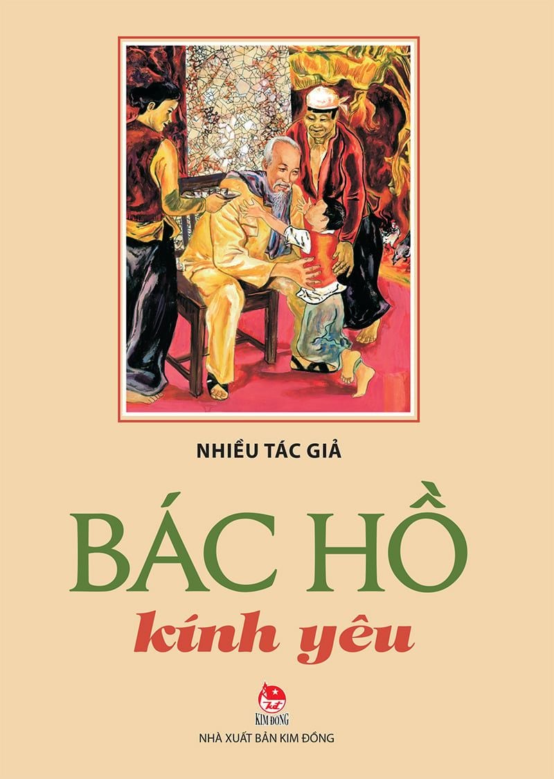Bác Hồ kính yêu - Người Cha già kính mến của dân tộc Việt Nam