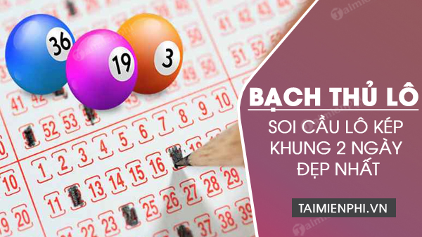Bạch thủ lô đẹp nhất hôm nay
