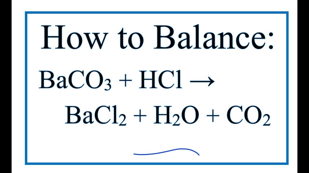 Phản ứng giữa BaCO3 và HCl