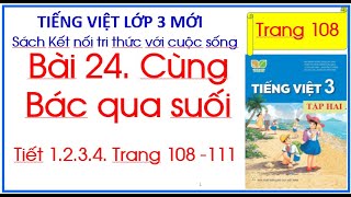 24 Cùng Bác Qua Suối Gallery 2