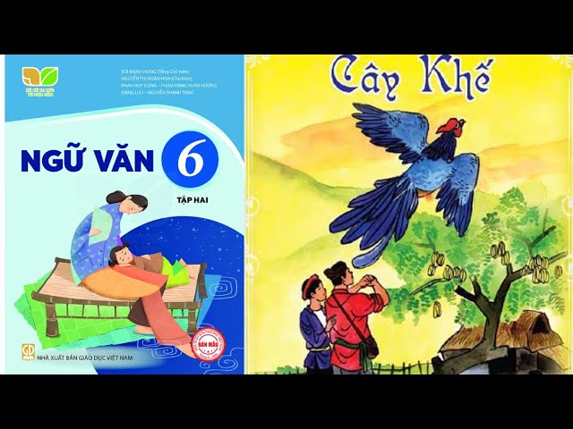 Bài Văn Cây Khế Lớp 6: Tóm Tắt, Phân Tích Và Ý Nghĩa