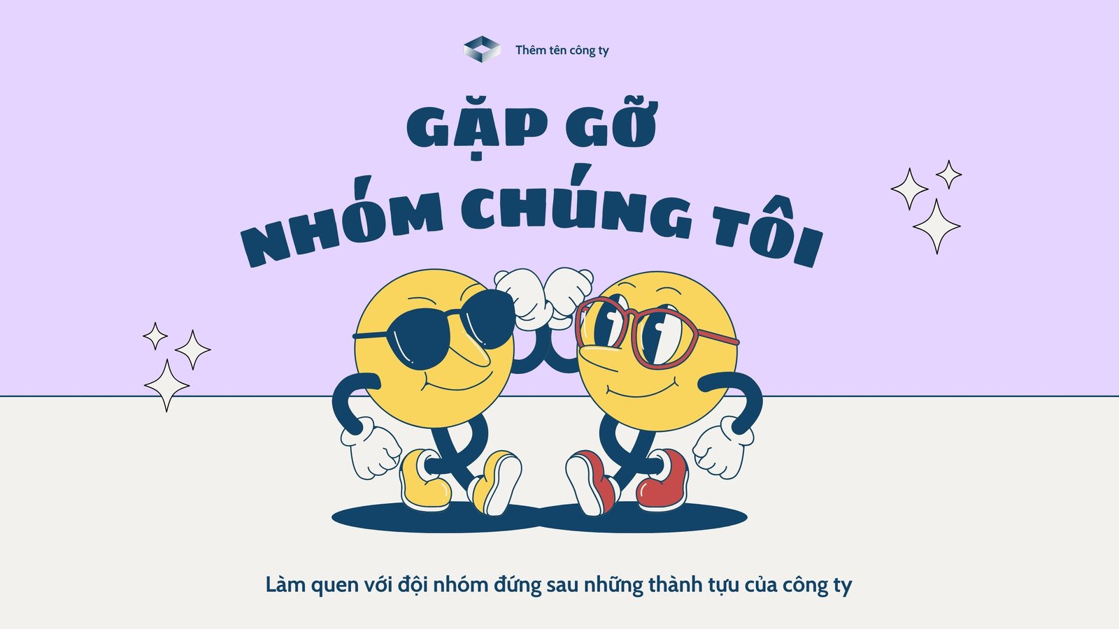 Giới thiệu nhóm tài năng của chúng tôi