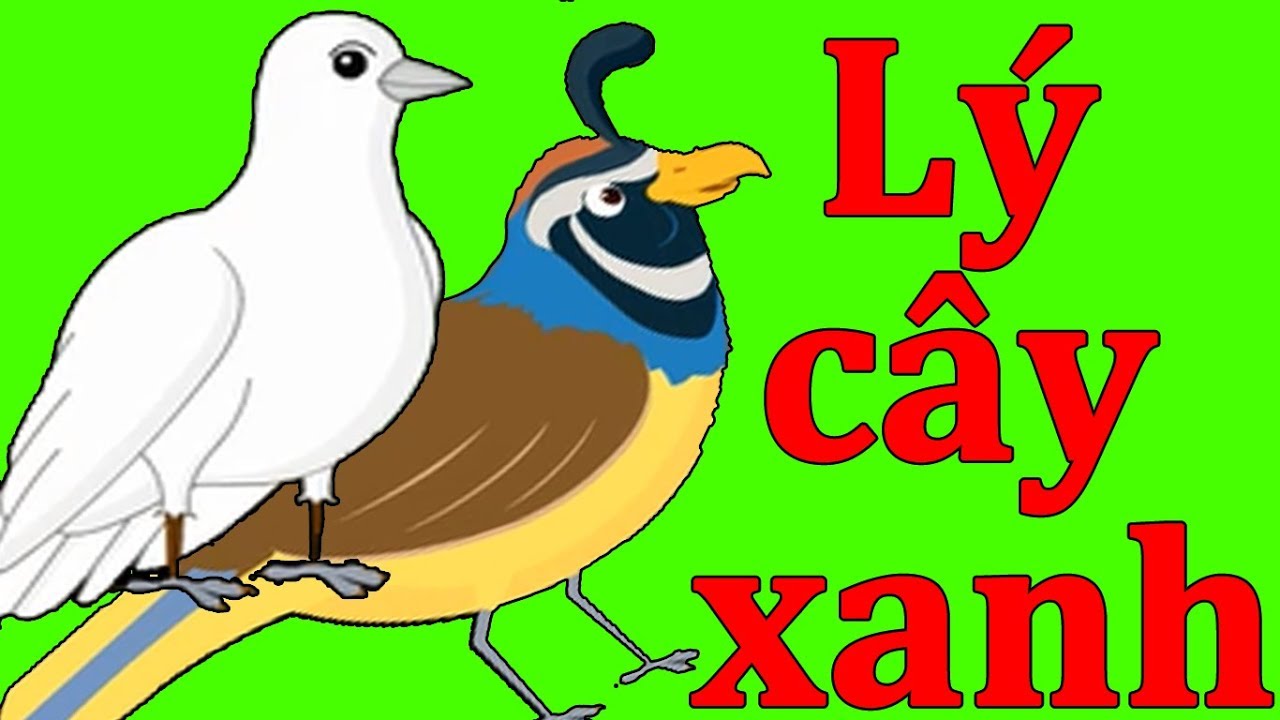 Bài Hát Cây Xanh Xanh