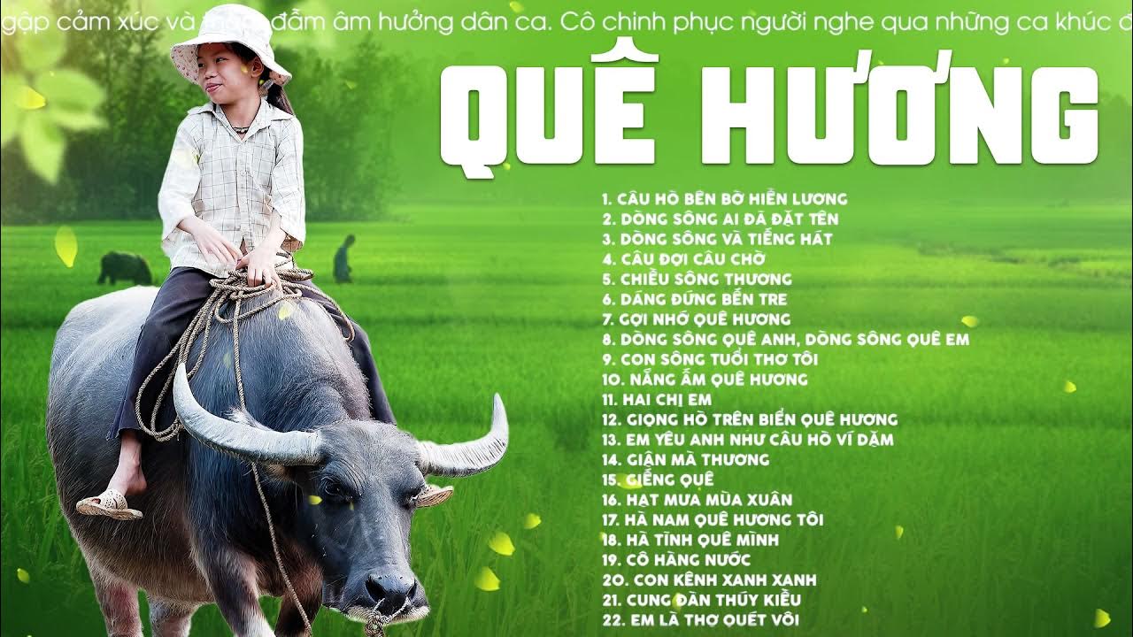 Bài Hát Hay Về Quê Hương - Những Ca Khúc Ru Hồn Về Mảnh Đất Yêu Thương
