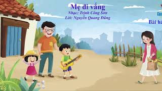 Bài Hát Mẹ Đi Vắng