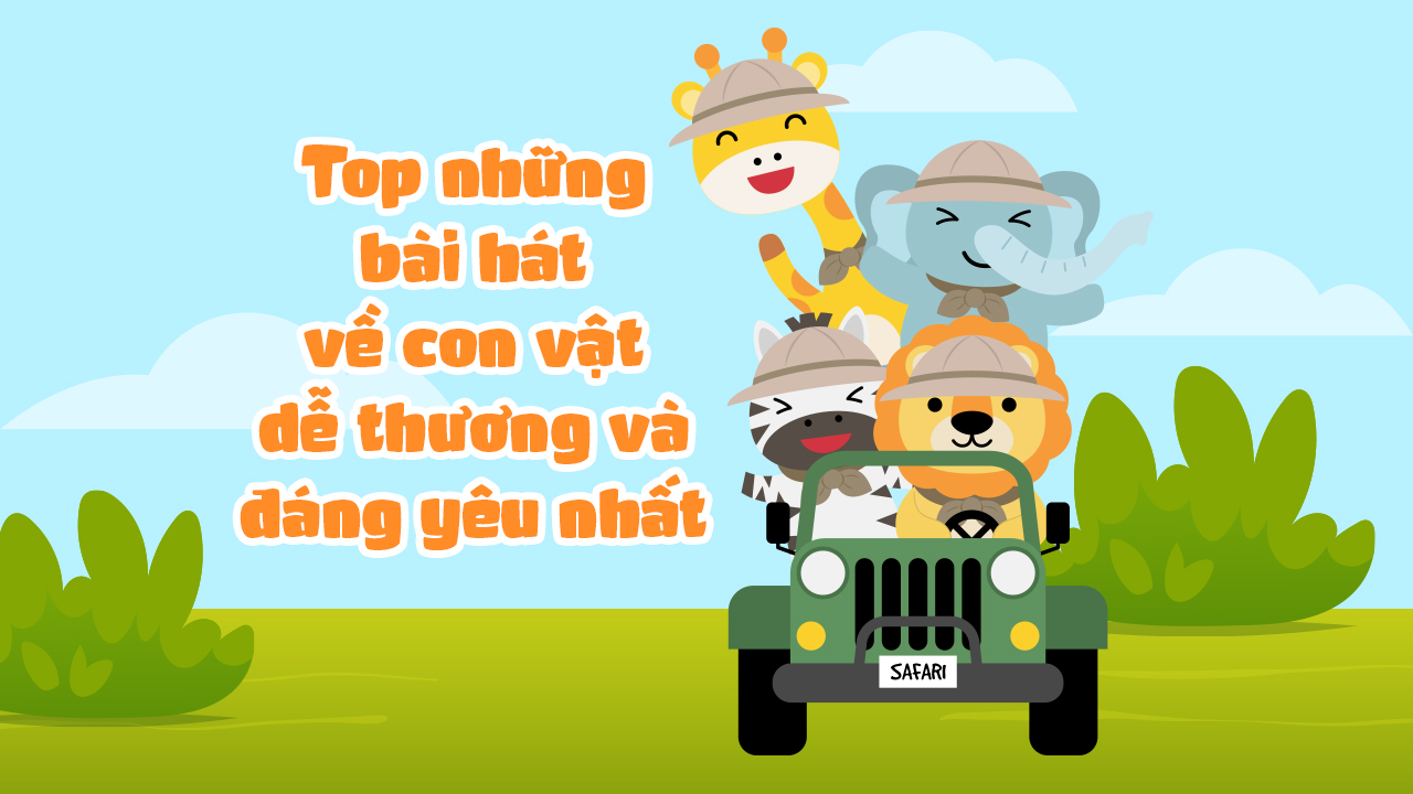 Bài Hát Về Con Vật Nuôi Trong Gia Đình