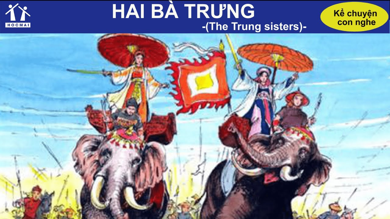 Câu Chuyện Hai Bà Trưng Lớp 3: Dũng Cảm Và Tinh Thần Yêu Nước Gallery 2