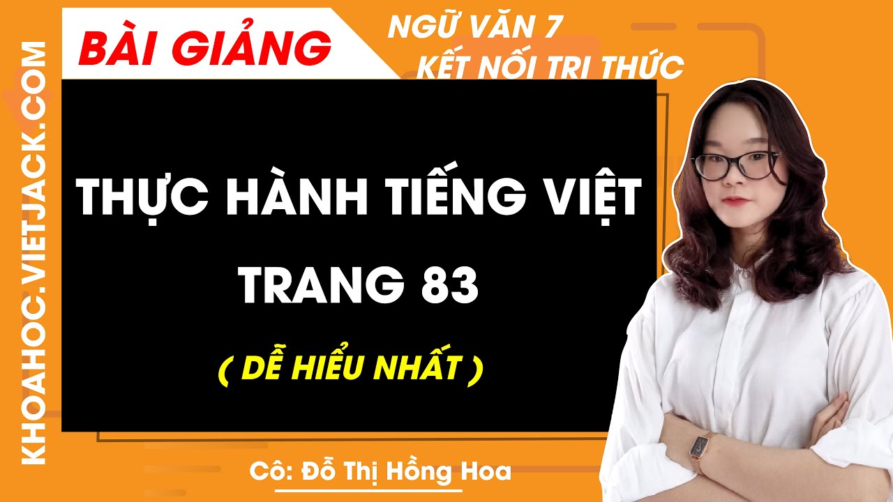 Thực hành Tiếng Việt lớp 7 trang 83 Kết nối tri thức Gallery 2