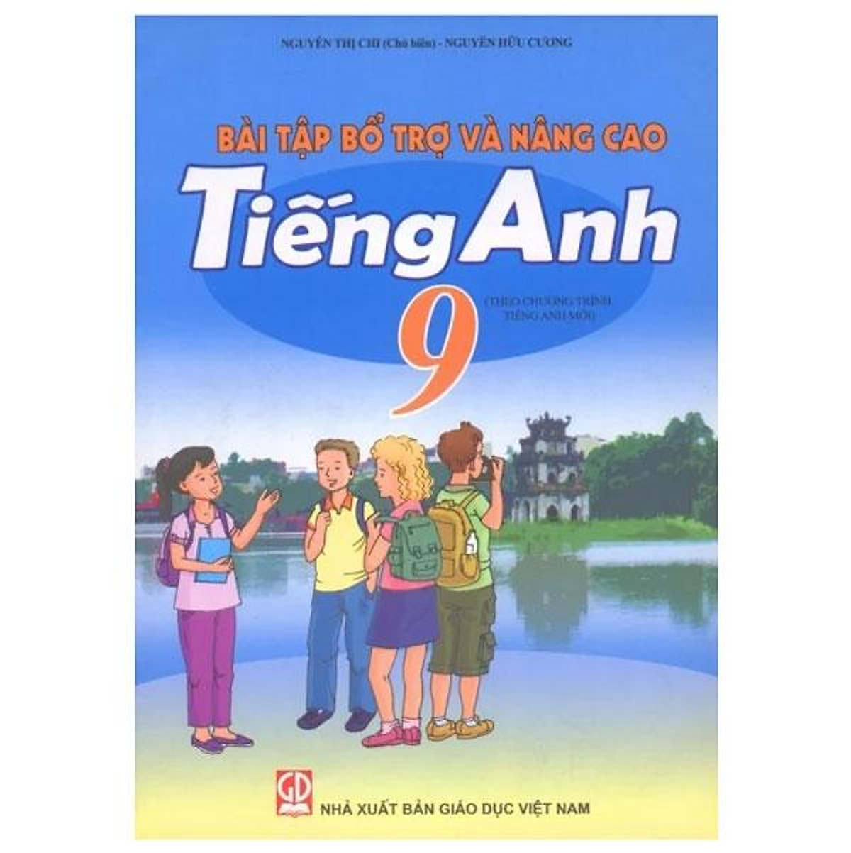 Bài tập bổ trợ và nâng cao Tiếng Anh 9