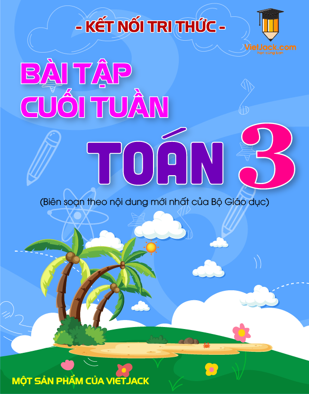 Bài Tập Cuối Tuần Toán Lớp 3