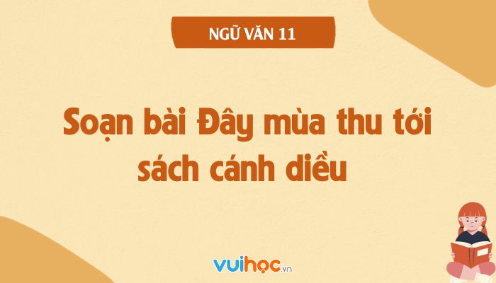 Soạn Văn Mùa Thu Tới Gallery 2