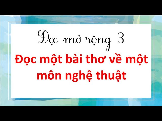 Bài Thơ Về Nghệ Thuật