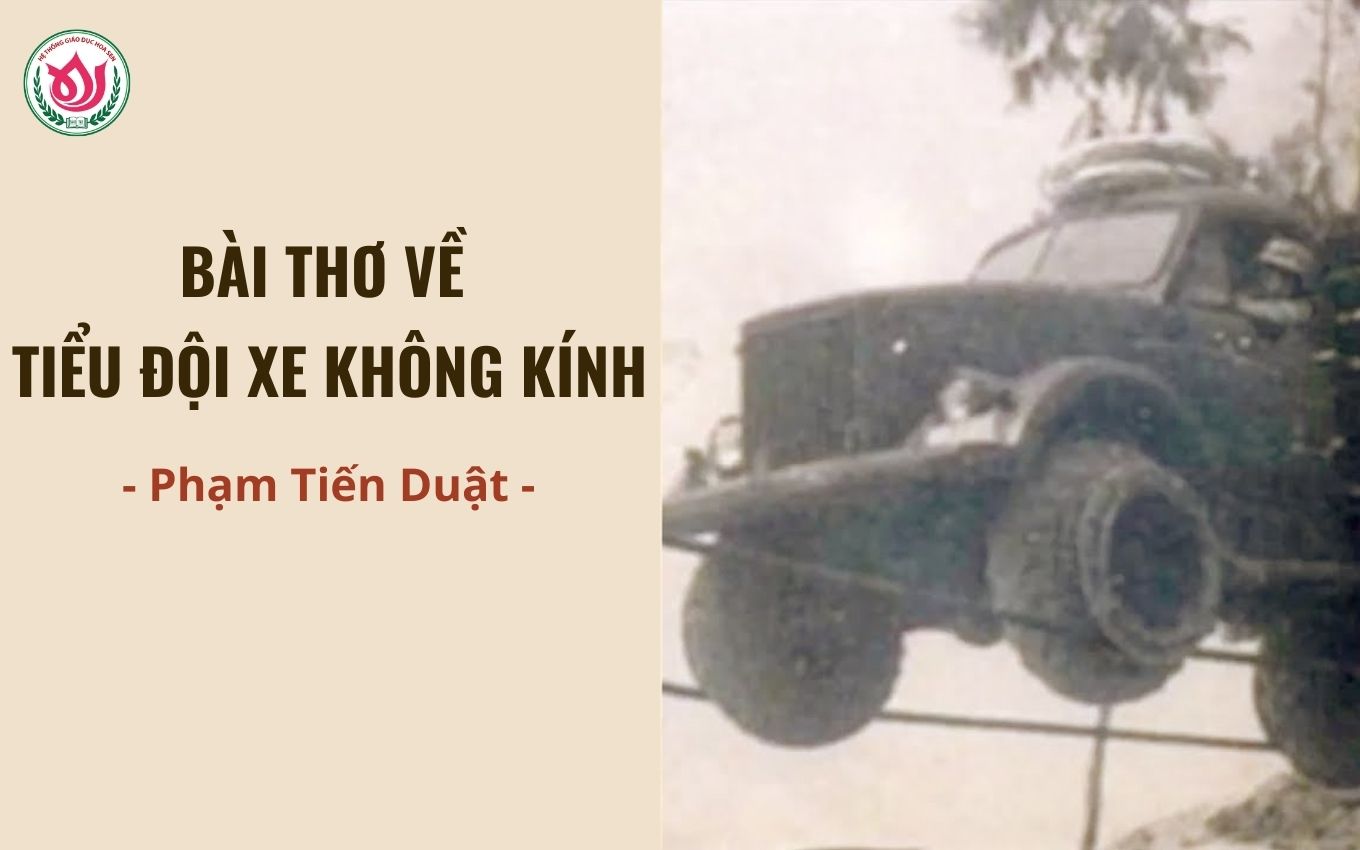 Bài Thơ Tiểu Đội Xe Không Kính của Phạm Tiến Duật Gallery 2