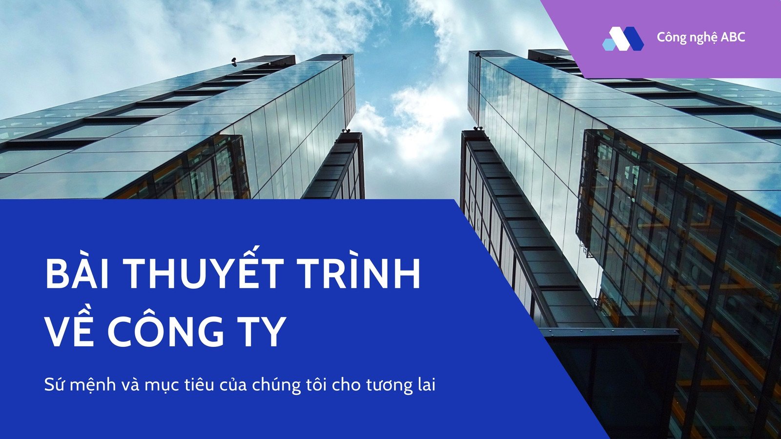 Bài thuyết trình giới thiệu về Công ty ABC - Đối tác tin cậy cho sự phát triển bền vững