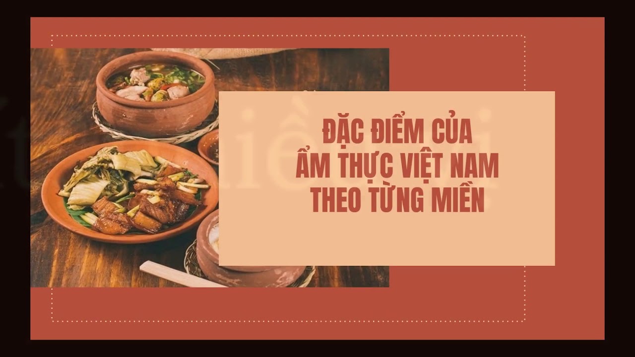 Bài Thuyết Trình Powerpoint Về Ẩm Thực Việt Nam