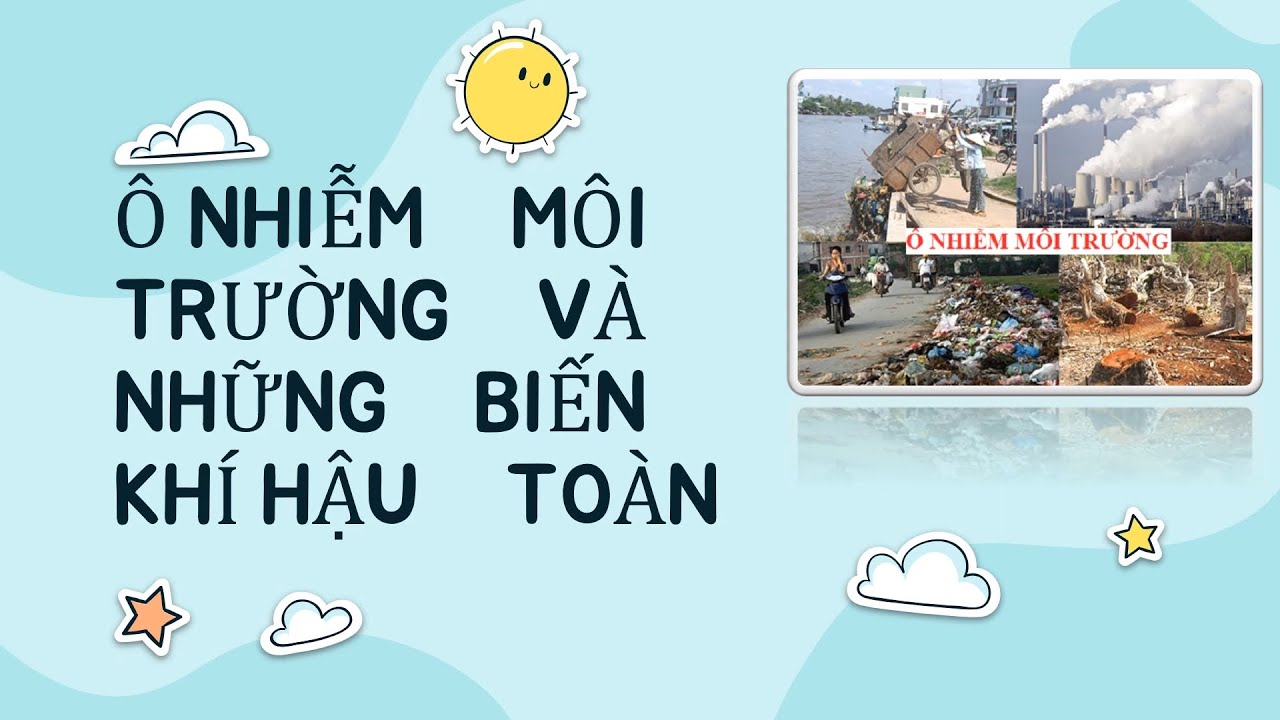 Bài Thuyết Trình PowerPoint về Ô Nhiễm Môi Trường
