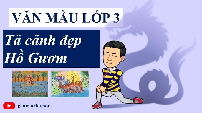 Bài Văn Tả Hồ Gươm Lớp 3 Gallery 2