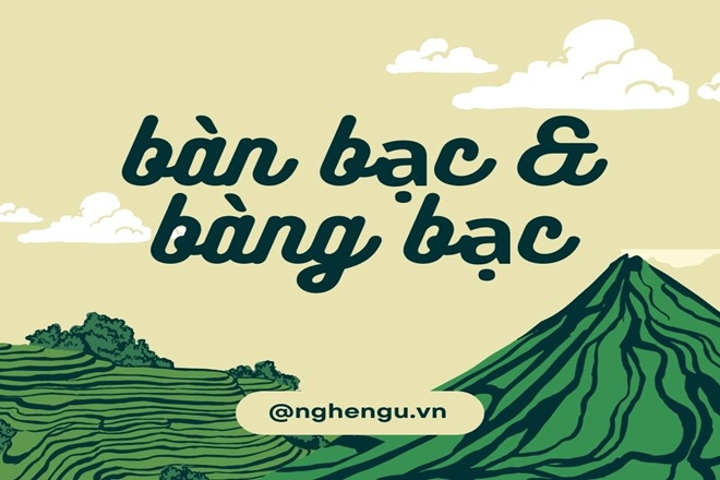 Bàn bạc hay Bàng bạc?