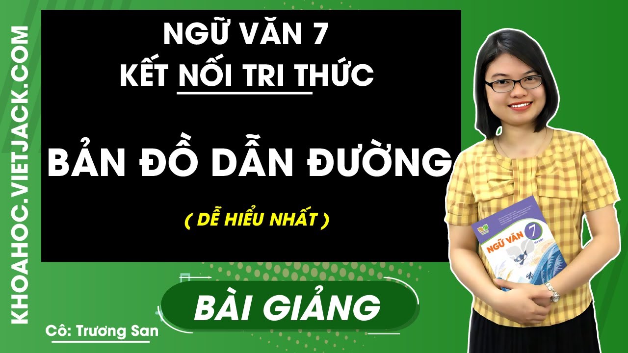 Bản đồ dẫn đường học tập Văn lớp 7