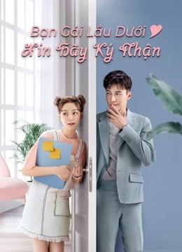 Bạn Gái Dưới Lầu Xin Hay Kỳ Nhân Tập 1