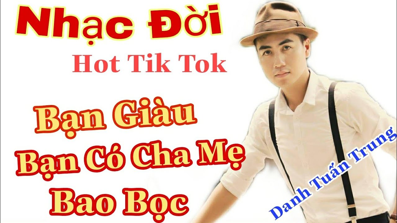 Bạn Giàu, Bạn Có Cha Mẹ Bao Bọc?