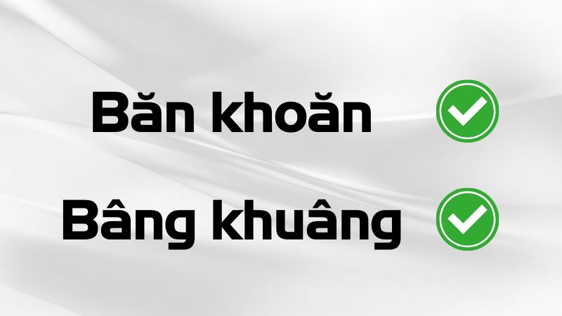 Băn Khoăn Nghĩa Là Gì?